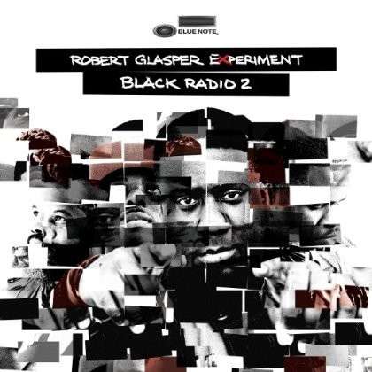 Vinyl Robert Glasper Experiment - BLACK RADIO VOL.2