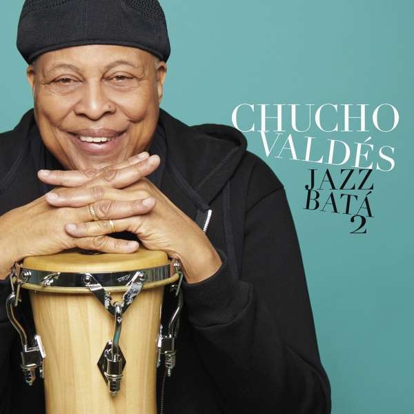 CD Chucho Valdés - JAZZ BATA 2