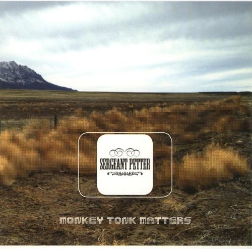 CD Sergeant Petter - MONKEY TONK MATTERS