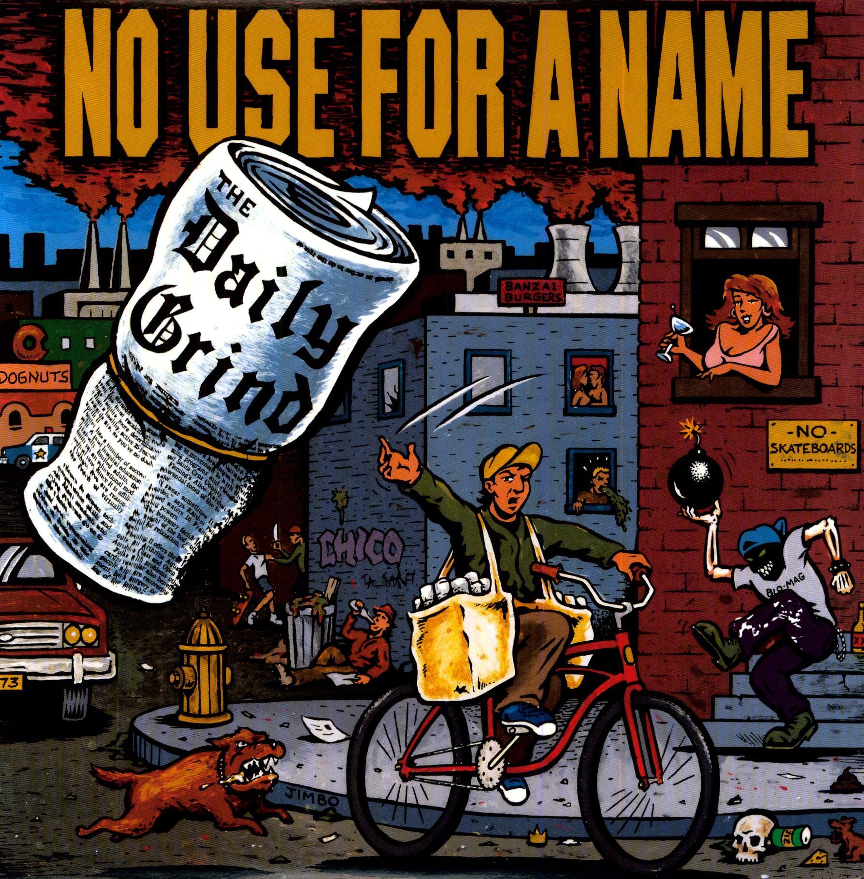 Vinyl No Use for a Name - DAILY GRIND