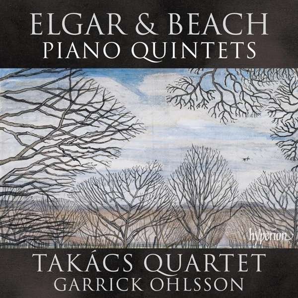 CD Takács Quartet & Garrick Ohlsson - ELGAR & BEACH: PIANO QUINTETS