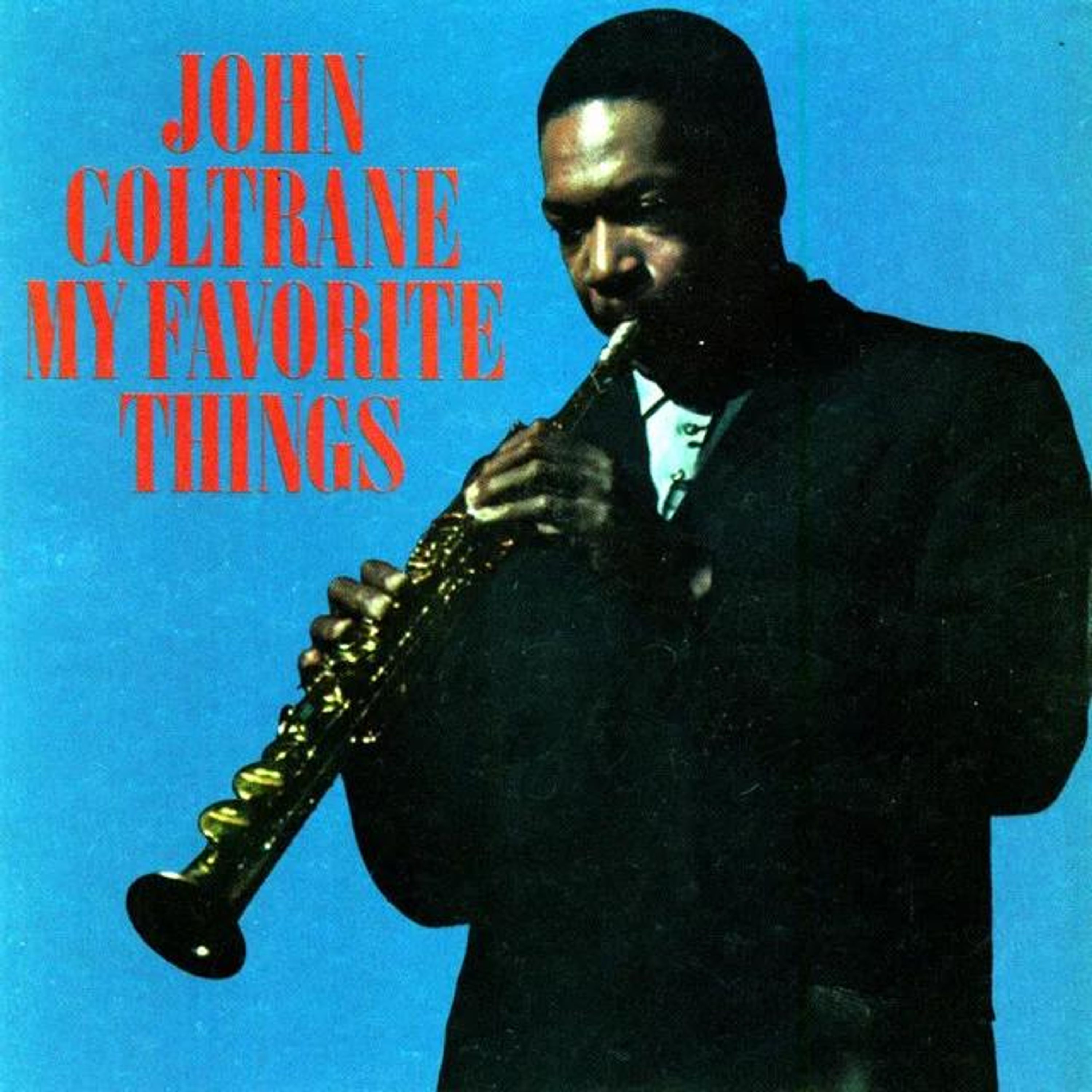 CD John Coltrane - MY FAVORITE THINGS