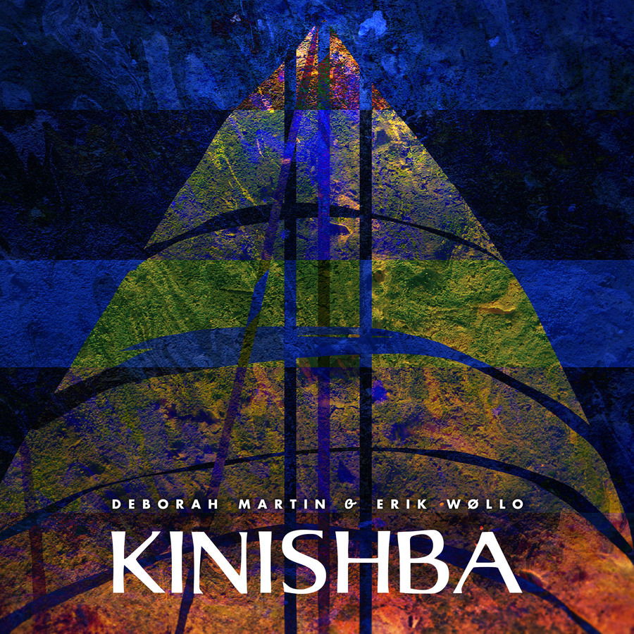 CD Deborah Martin & Erik Wøllo - KINISHBA