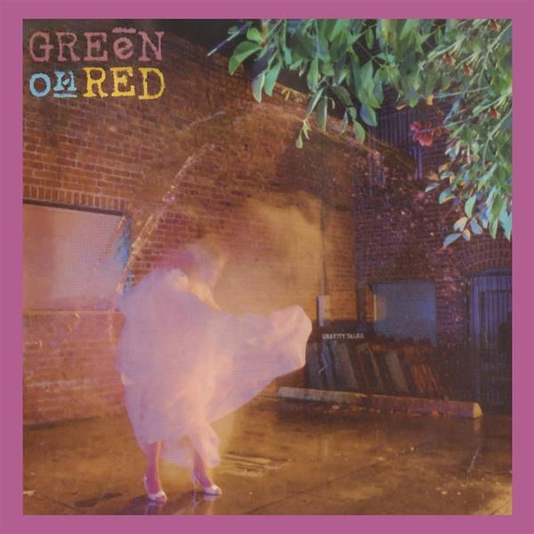 CD Green on Red - GRAVITY TALKS