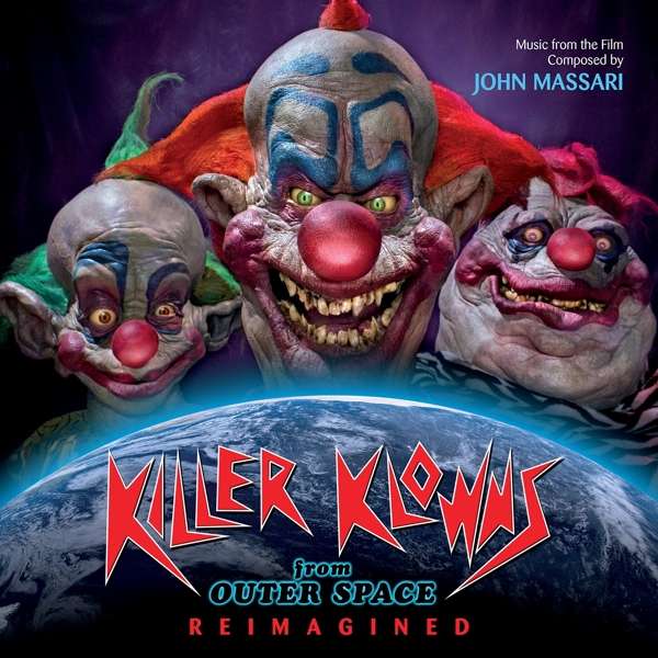CD John Massari - KILLER KLOWNS FROM OUTER SPACE