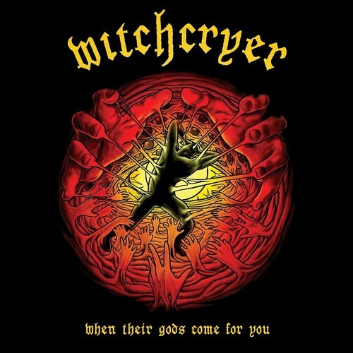 Vinyl Witchcryer - WHEN THEIR GODS COME FOR YOU