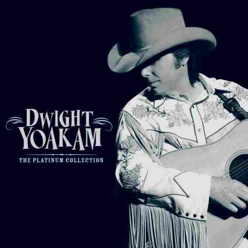 CD Dwight Yoakam - THE PLATINUM COLLECTION