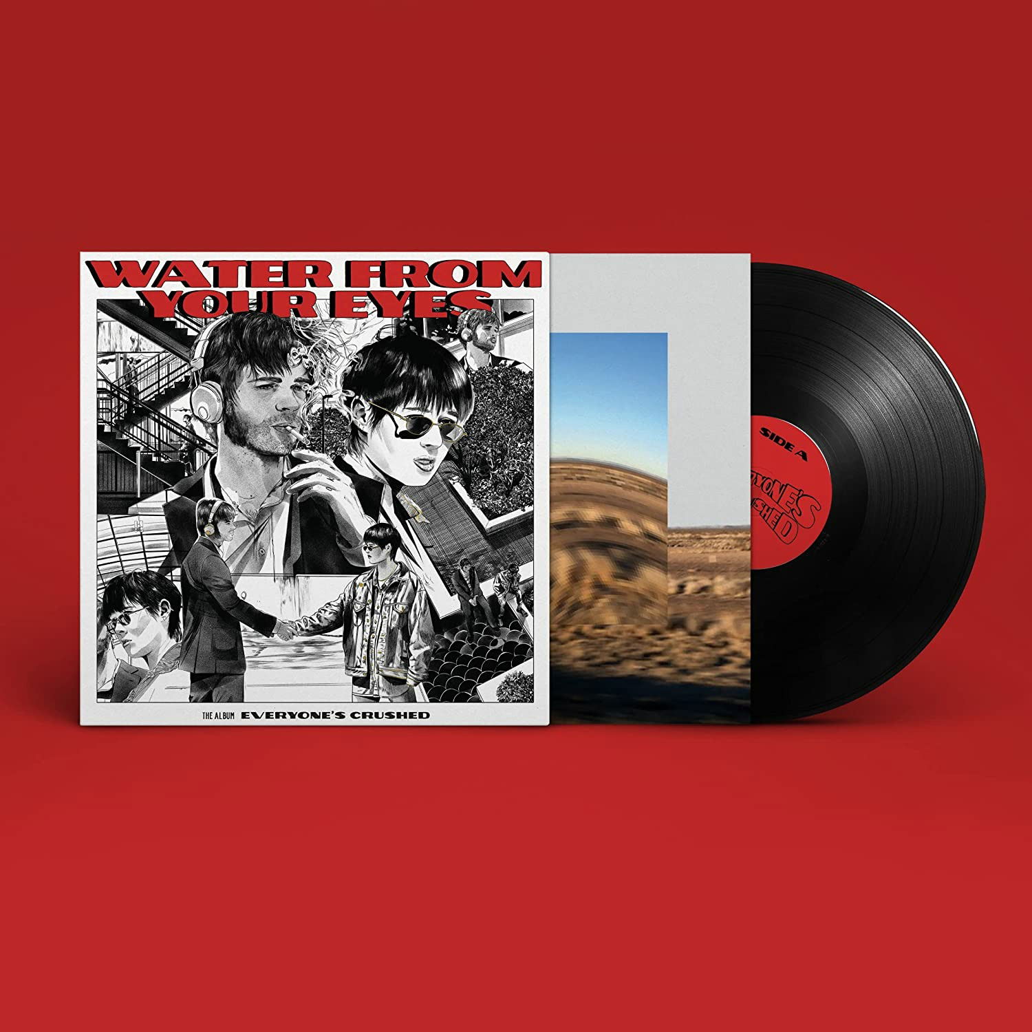 Vinyl Water From Your Eyes - EVERYONE'S CRUSHED
