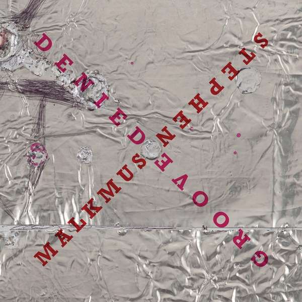 CD Stephen Malkmus - Groove Denied