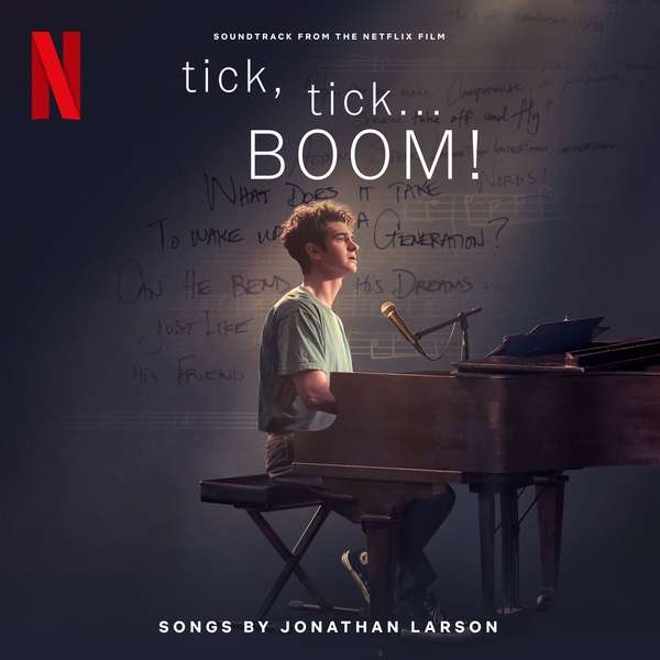 CD Soundtrack - The Cast Of Netflix's Film Tick, Tick... BOOM! (Soundtrack From The Netflix Film)