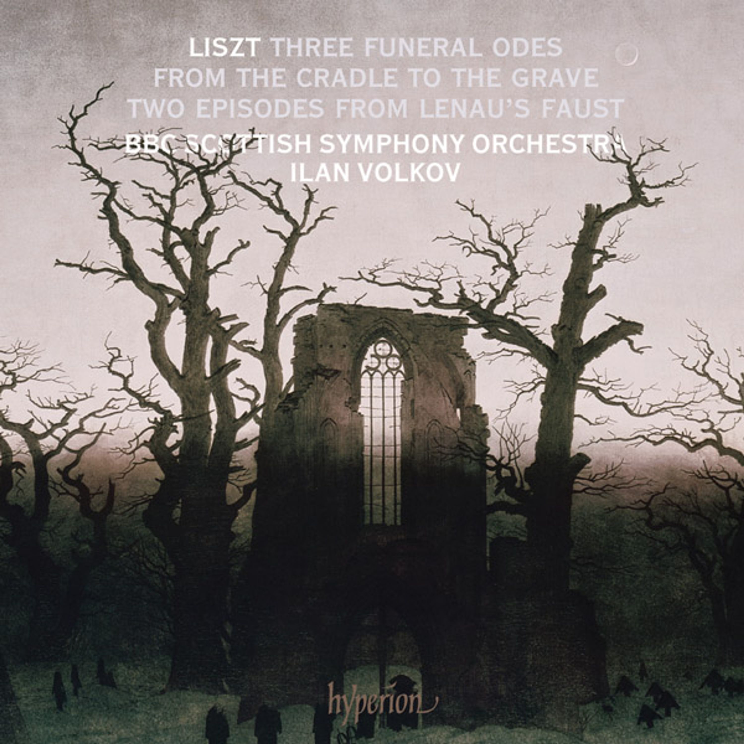 CD BBC Scottish Symphony Orchestra - LISZT: 3 FUNERAL ODES, S. 112; 2 EPISODES, S. 110