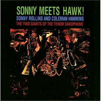 CD Sonny Rollins - Sonny Meets Hawk