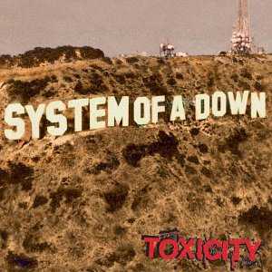 CD System of a Down - TOXICITY