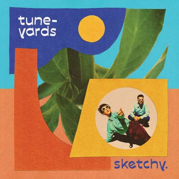 CD TUNE YARDS - YARDS - SKETCHY