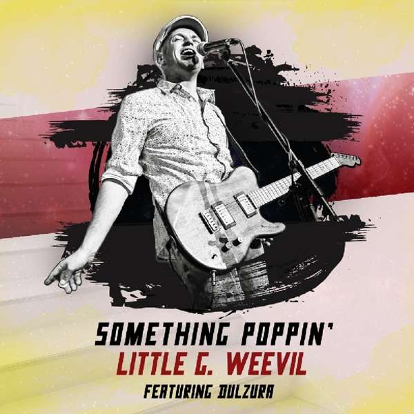 CD Little G Weevil - SOMETHING POPPIN'