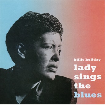 CD Billie Holiday - HOLIDAY, BILLIE - LADY SINGS THE BLUES