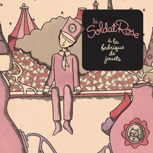 CD Various Artists - LE SOLDAT ROSE A LA FABRIQ