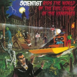 Vinyl Scientist - RIDS THE WORLD OF THE EVIL CURSE OF THE VAMPIRES