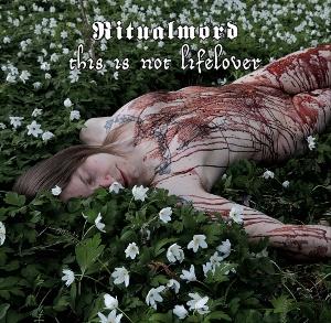 CD Ritualmord - THIS IS NOT LIFELOVER