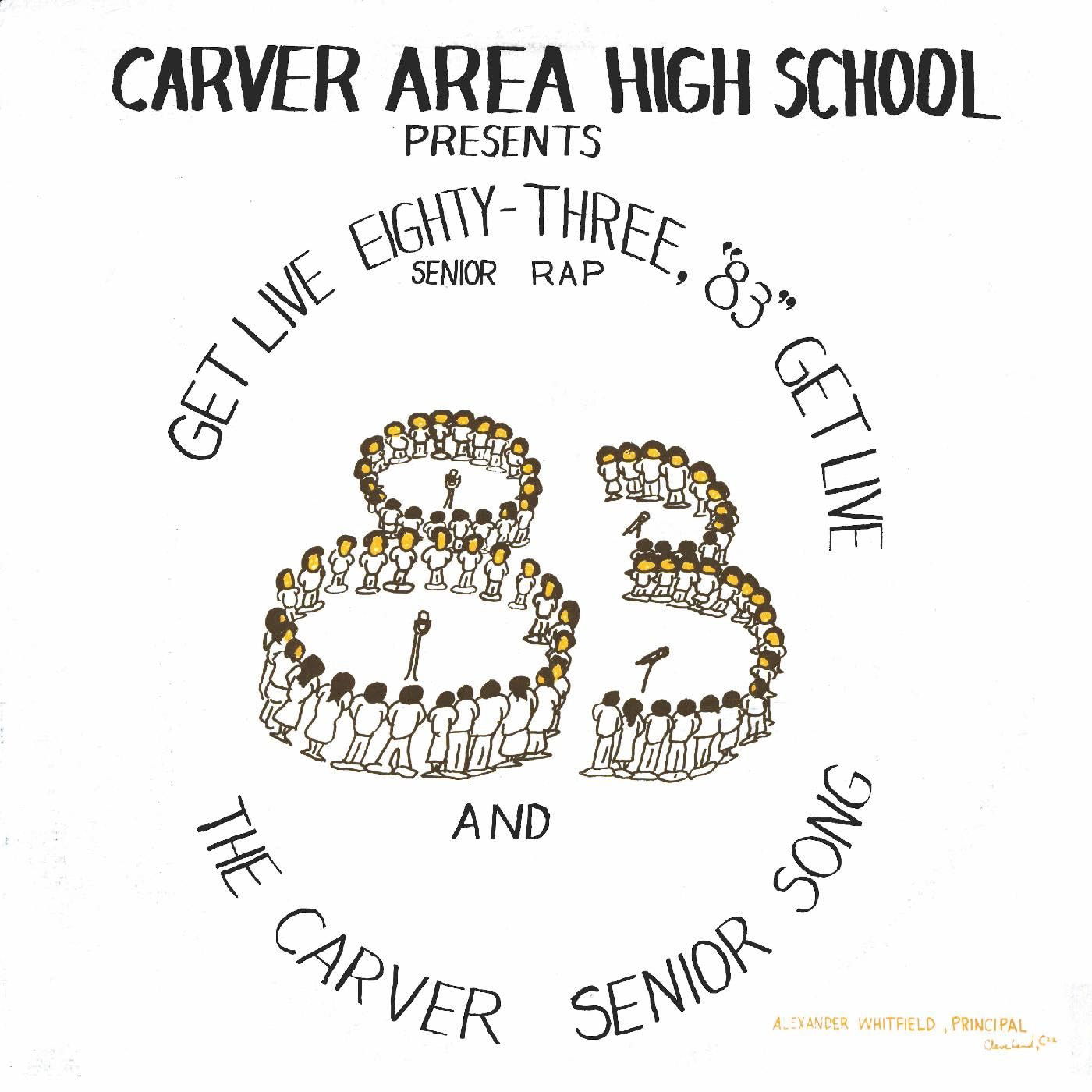 Vinyl Carver Area High School Seniors - Get Live '83 (the Senior Rap)