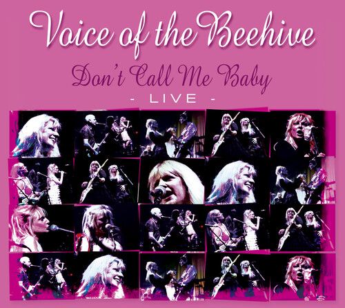 CD Voice of the Beehive - DONT CALL ME BABY - LIVE