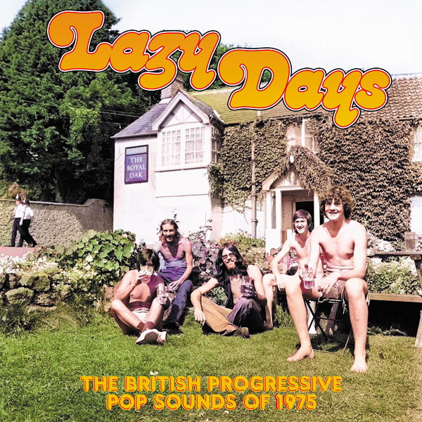 CD Various Artists - LAZY DAYS: THE BRITISH PROGRESSIVE POP SOUNDS OF 1975