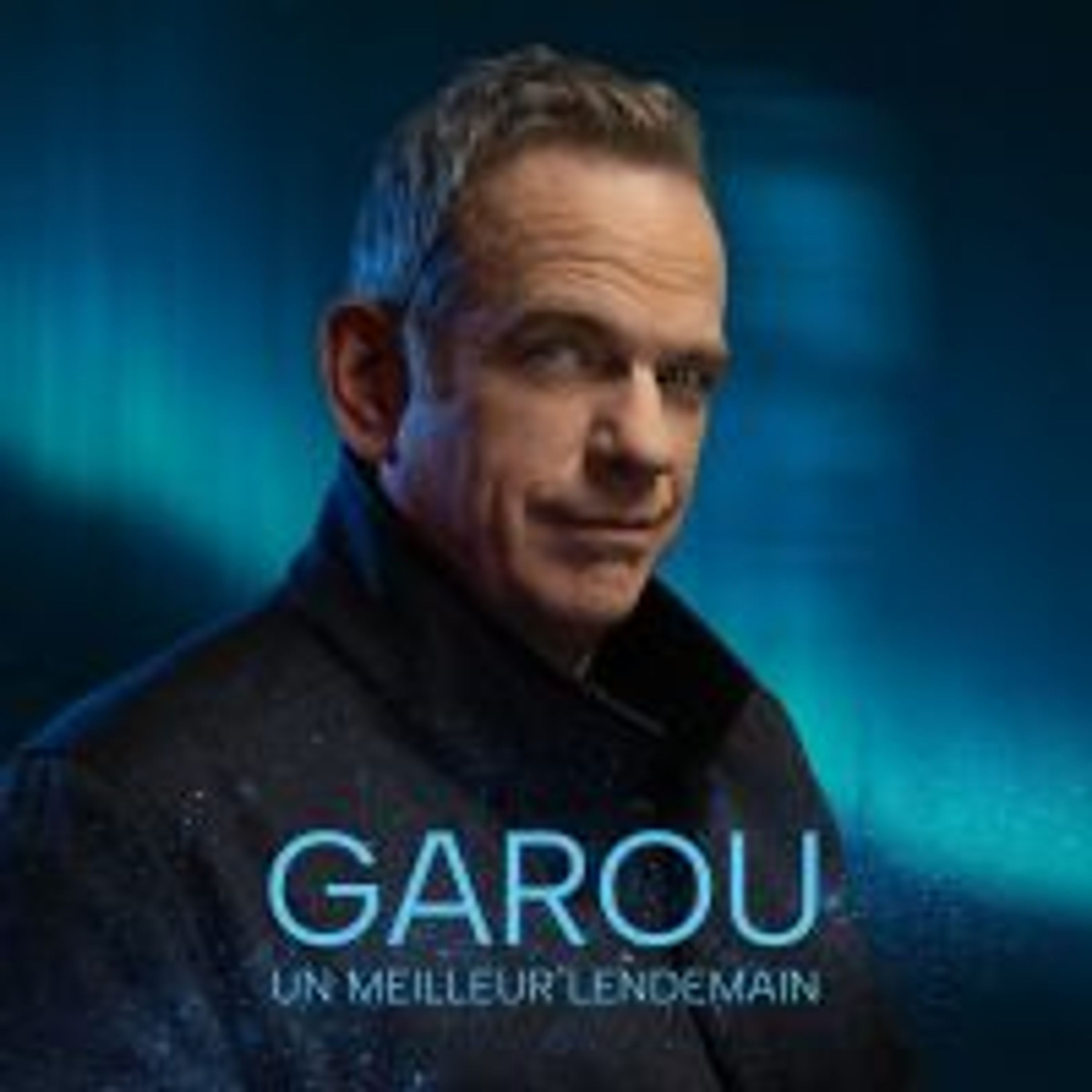CD Garou - UN MEILLEUR LENDEMAIN