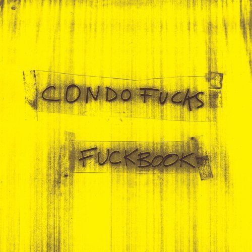 Vinyl Condo Fucks - FUCKBOOK