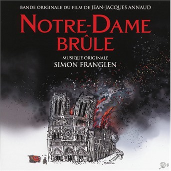 CD Simon Franglen - Notre-Dame brûle