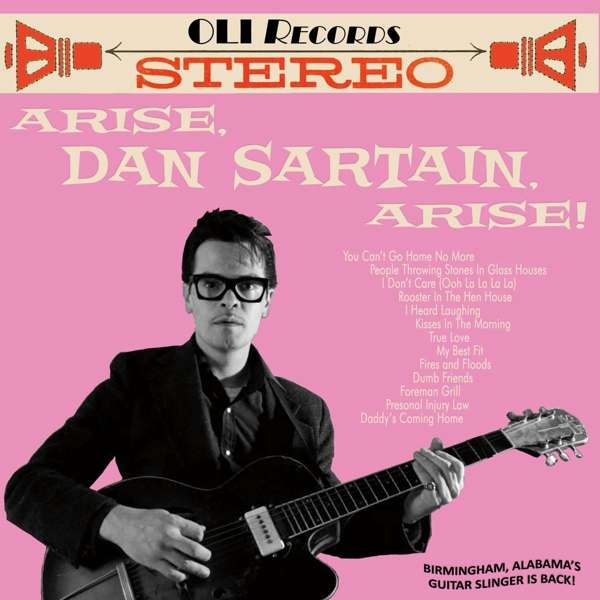 CD Dan Sartain - ARISE, DAN SARTAIN, ARISE