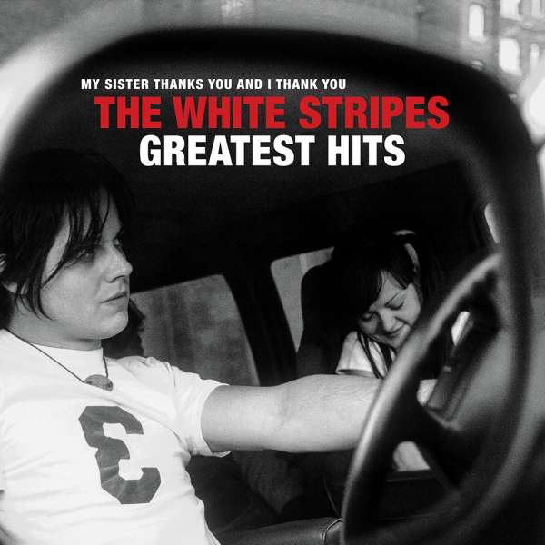 Vinyl The White Stripes - The White Stripes Greatest Hits