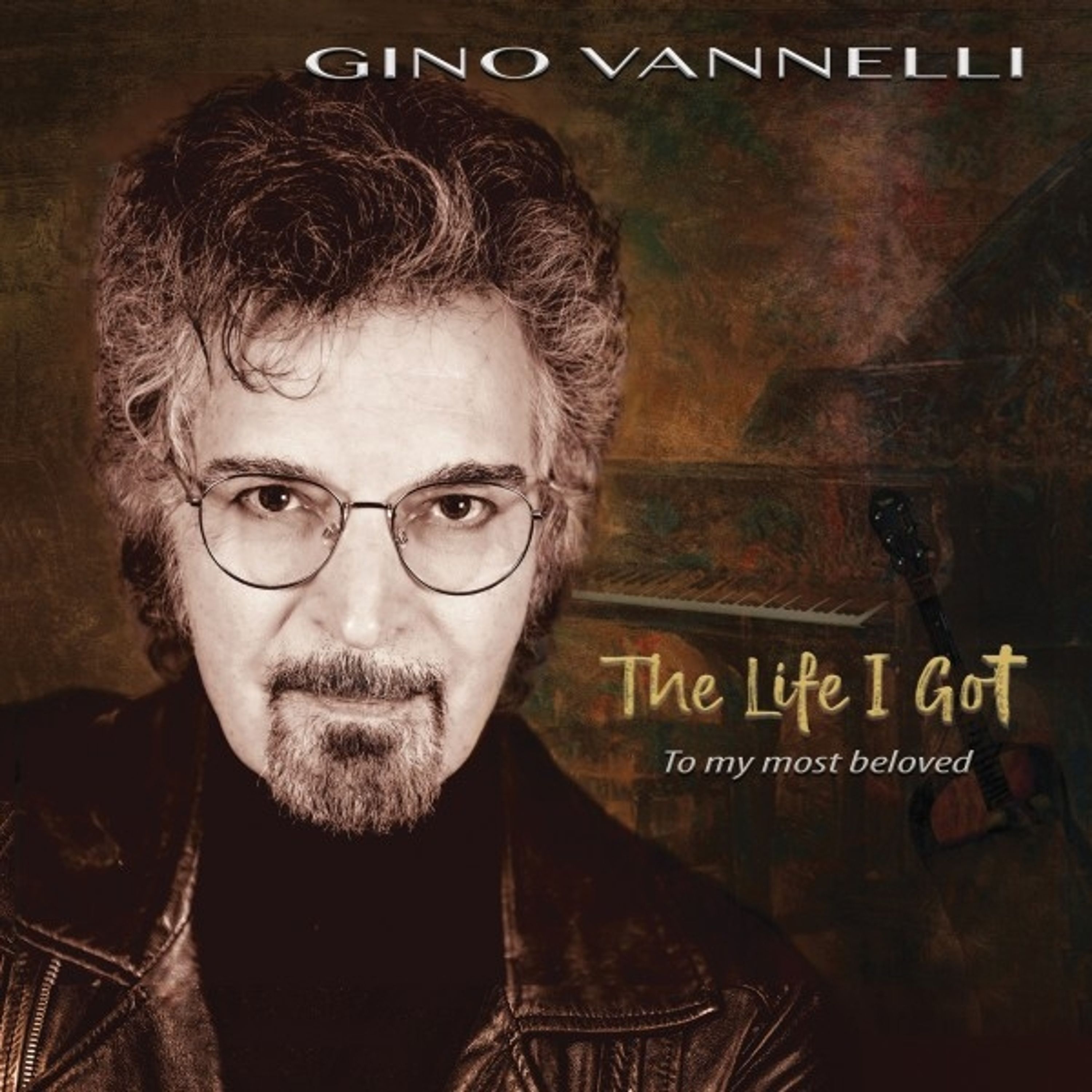CD Gino Vannelli - LIFE I GOT (TO MY MOST BELOVED)