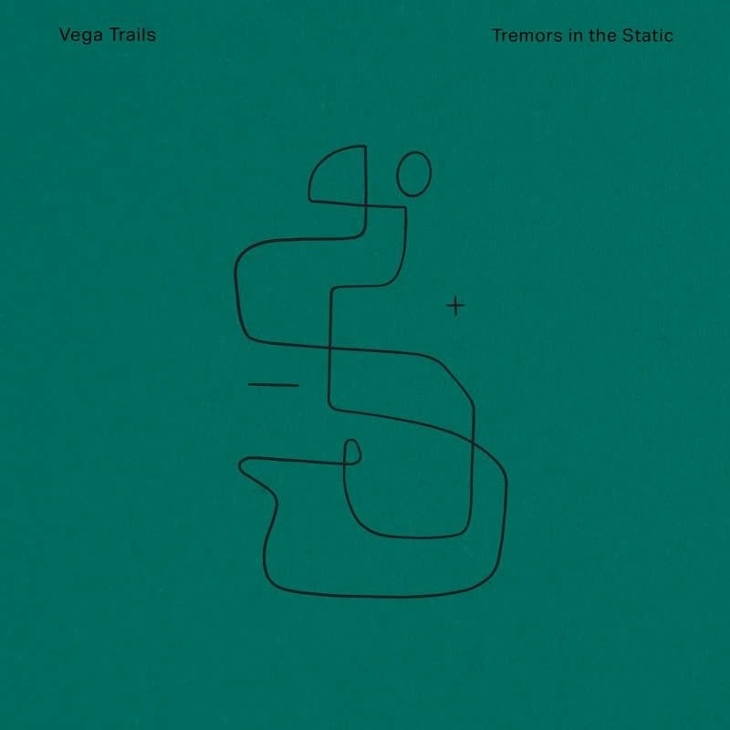 Vinyl Vega Trails - TREMORS IN THE STATIC