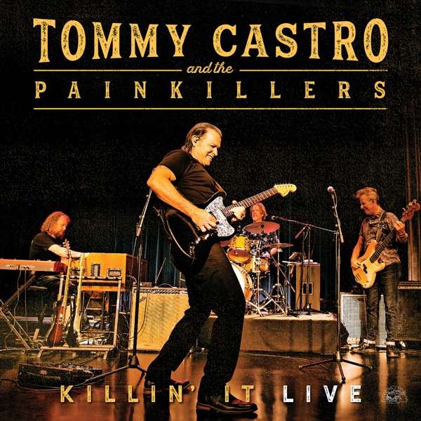 CD Tommy Castro & The Painkillers - KILLIN' IT LIVE