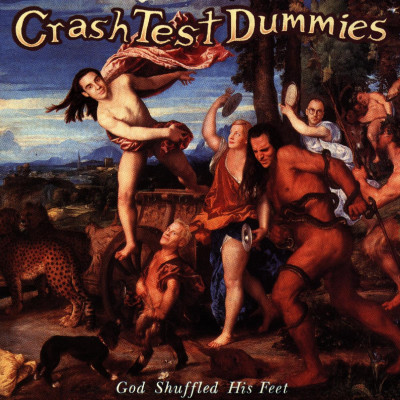 CD Crash Test Dummies - God Shuffled His Feet
