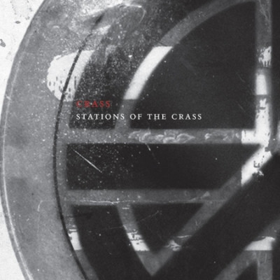 CD Crass - STATIONS OF THE CRASS (CRASSICAL COLLECTION)