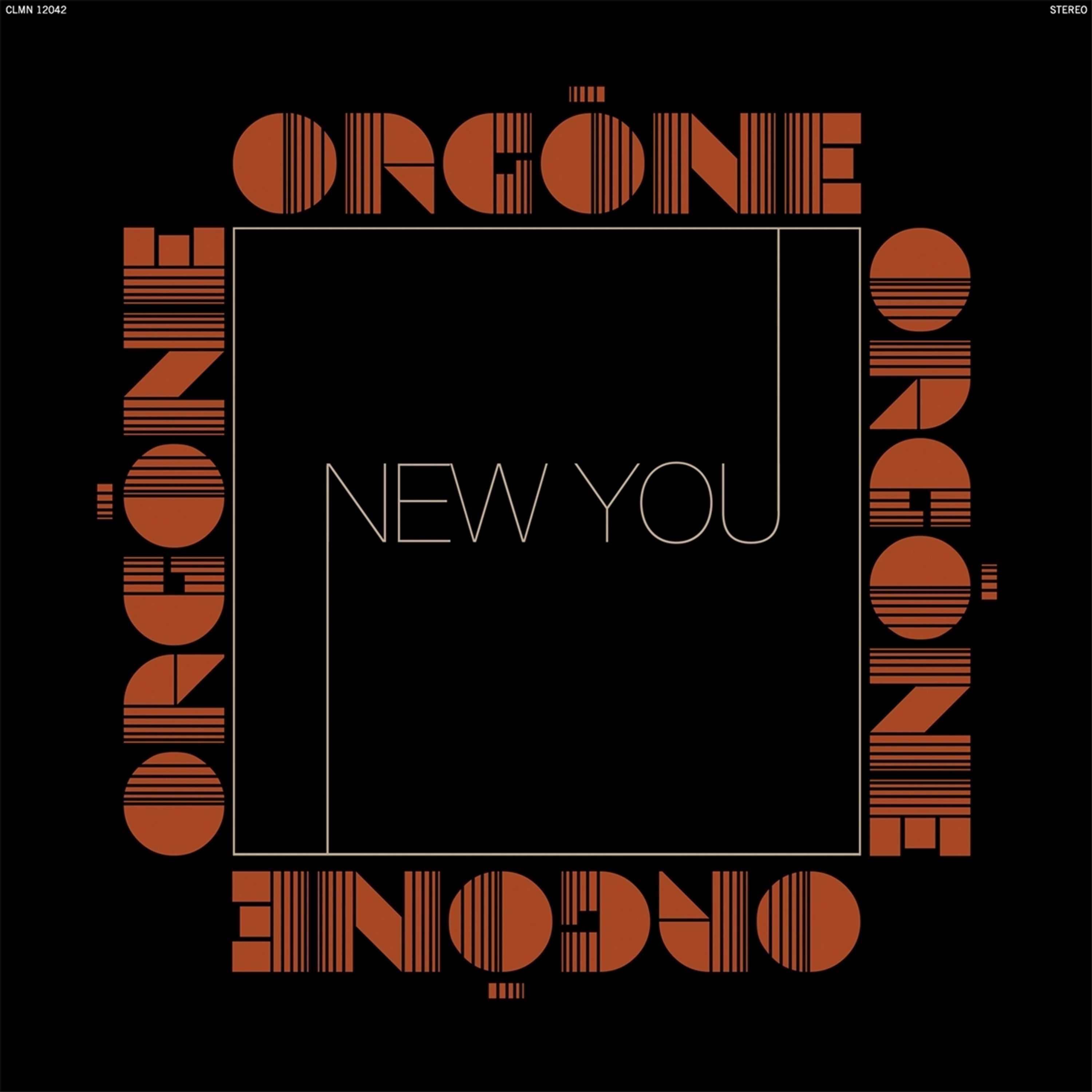 Vinyl Orgone - NEW YOU
