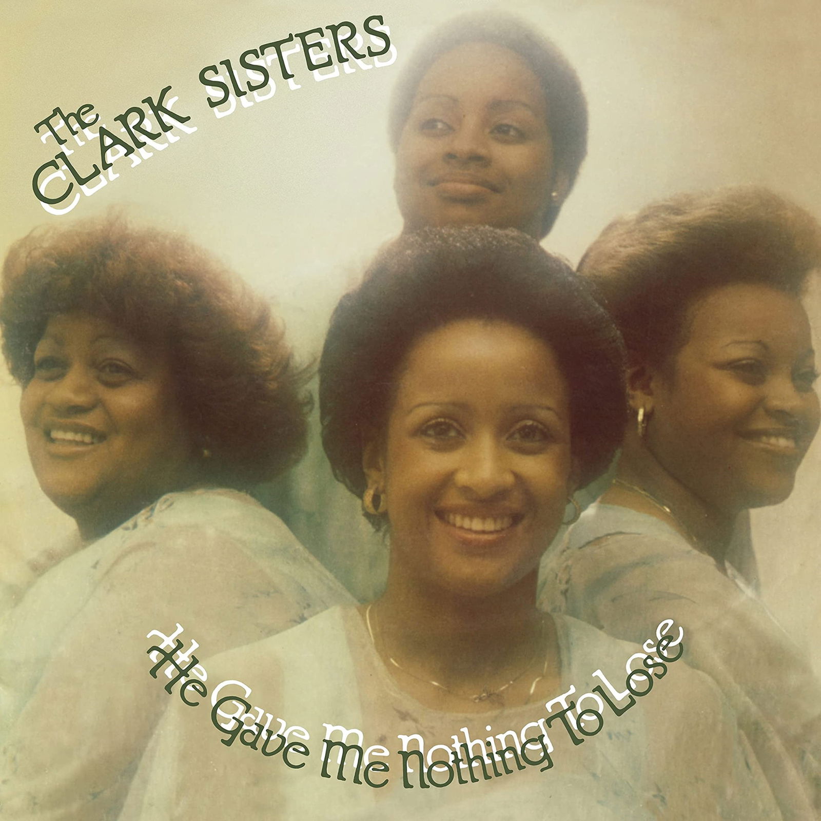Vinyl The Clark Sisters - HE GAVE ME NOTHING TO LOSE