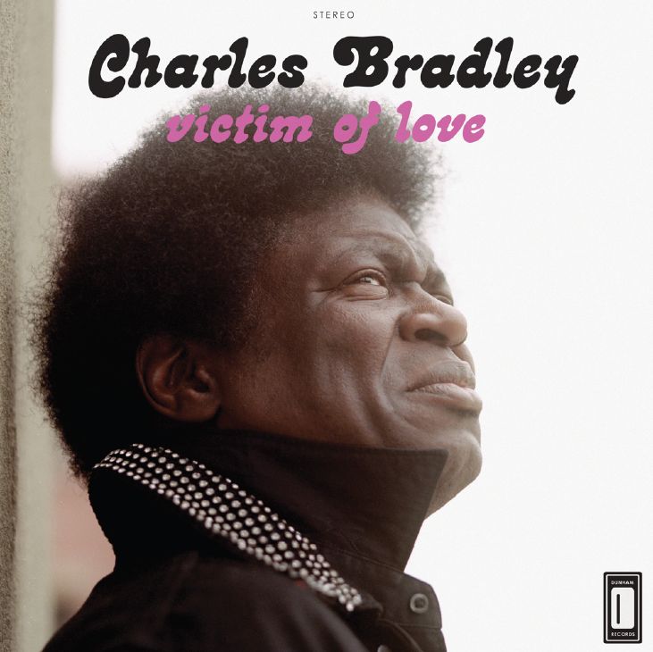 Vinyl Charles Bradley - VICTIM OF LOVE