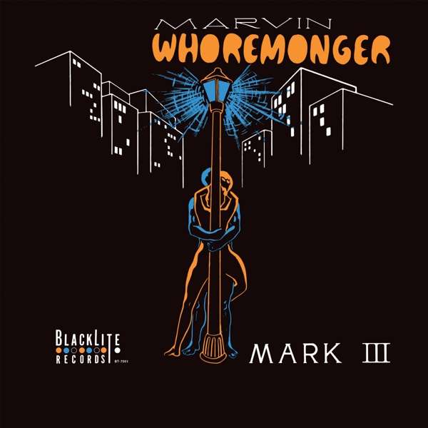 CD Mark III - MARVIN WHOREMONGER