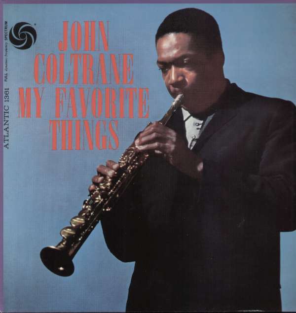 Vinyl John Coltrane - MY FAVORITE THINGS