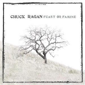 CD Chuck Ragan - FEAST OR FAMINE