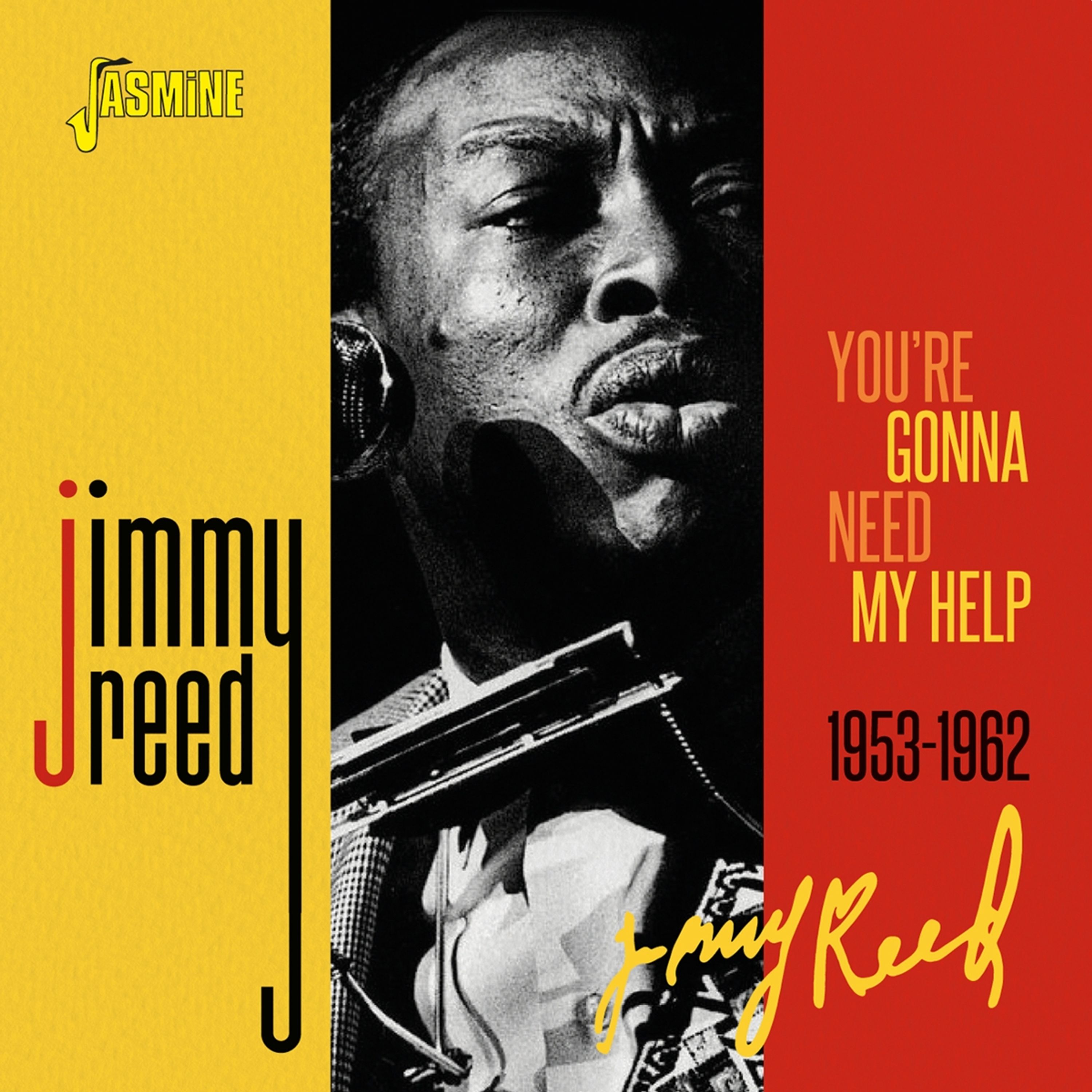 CD Jimmy Reed - YOU'RE GONNA NEED MY HELP 1953-1962