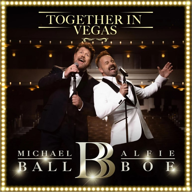 CD Michael Ball and Alfie Boe - TOGETHER IN VEGAS