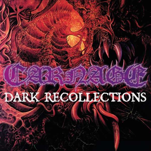 CD Carnage - DARK RECOLLECTIONS