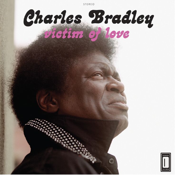 CD Charles Bradley - VICTIM OF LOVE