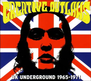 CD Rôzni umelci - CREATIVE OUTLAWS: UK UNDERGROUND
