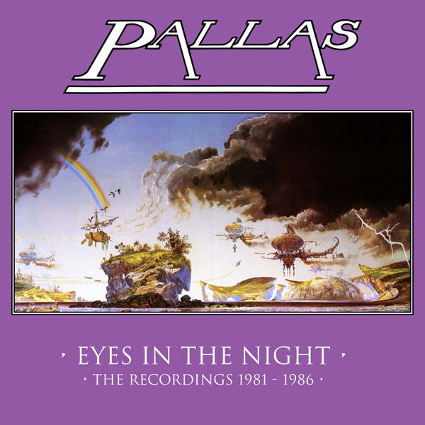 CD Pallas - EYES IN THE NIGHT - THE RECORDINGS 1981-1986