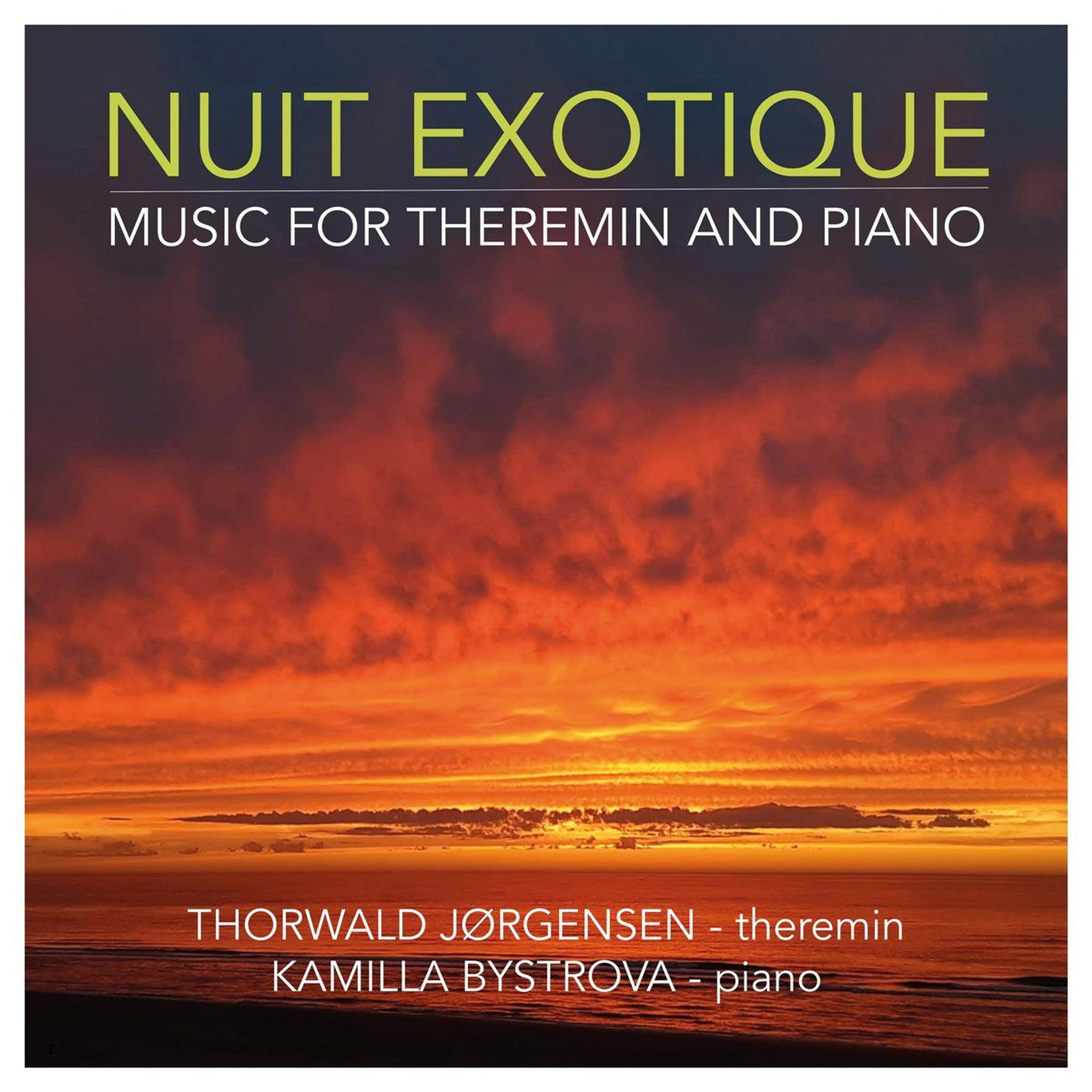 CD Thorwald Jørgensen - NUIT EXOTIQUE - MUSIC FOR THEREMIN AND PIANO