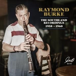 CD Raymond Burke - THE SOUNDLAND RECORDINGS 1958/60
